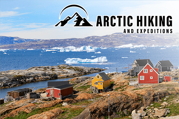 Arctic Hiking and Expeditions: Arctic Villages in East Greenland